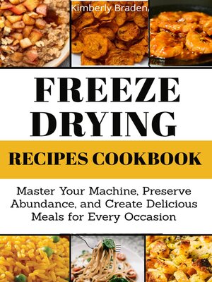 cover image of Freeze-Drying Recipes Cookbook